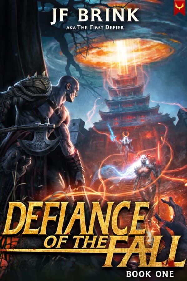 Defiance of the Fall by TheFirstDefier (JF Brink)
