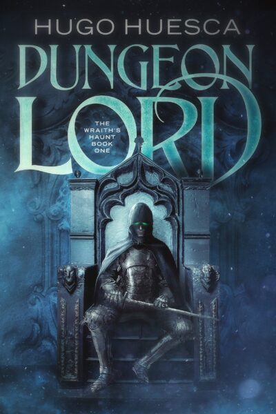 Dungeon Lord (The Wraith’s Haunt)