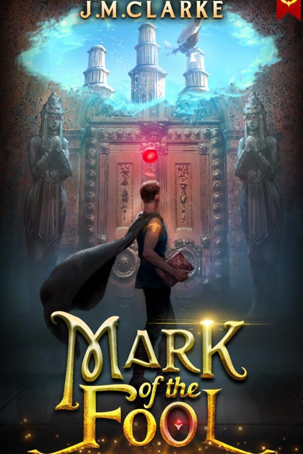 Mark of the Fool by J.M. Clarke